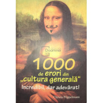 1000 de erori din cultura generala