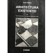 Arhitectura existentei, vol. 2