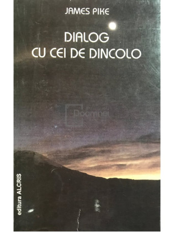 Dialog cu cei de dincolo