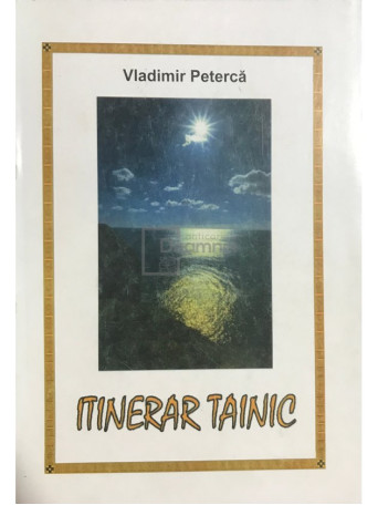 Vladimir Peterca - Itinerar tainic - 1997 - Brosata