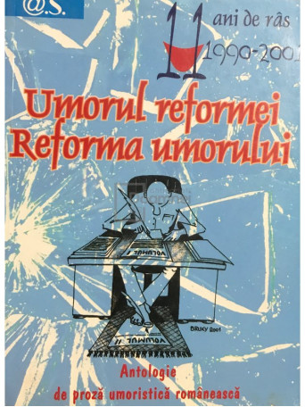 Umorul reformei, reforma umorului