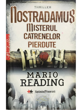 Mario Reading - Nostradamus - Misterul catrenelor pierdute - 2009 - Brosata