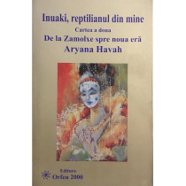 Inuaki, reptilianul din mine. Cartea a doua