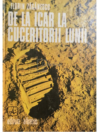 De la Icar la cuceritorii lunii