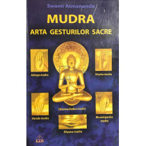 Mudra - Arta gesturilor sacre