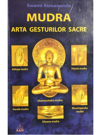 Mudra - Arta gesturilor sacre