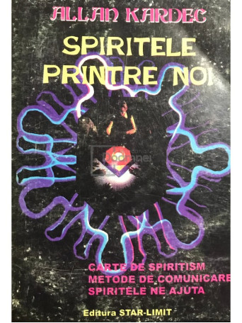 Spiritele printre noi