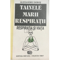 Tainele marii respiratii