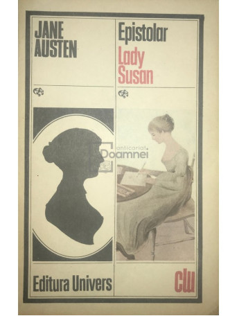 Jane Austen - Epistolar. Lady Susan - 1991 - Brosata