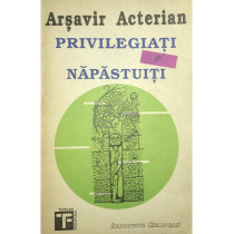 Privilegiati si napastuiti