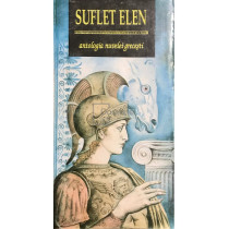 Suflet elen. Antologia nuvelei grecesti