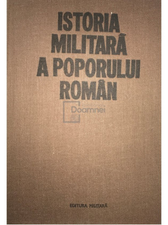 Istoria militara a poporului roman, vol. V