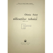 Chimia fizica a silicatilor tehnici (ed. II)