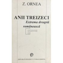 Anii treizeci. Extrema dreapta romaneasca