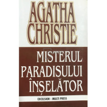 Misterul paradisului inselator