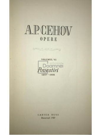 A. P. Cehov - Opere, vol. 6 - Povestiri - 1957 - Cartonata