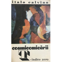 Cosmicomicarii. T - indice zero