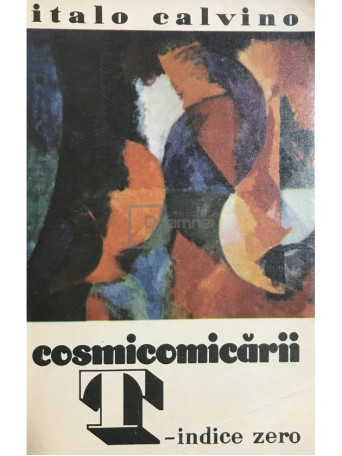 Cosmicomicarii. T - indice zero