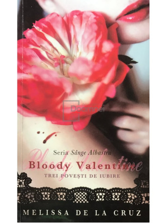 Melissa de la Cruz - Bloody Valentine - 2012 - Brosata