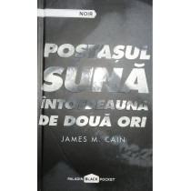 Postasul suna intotdeauna de doua ori