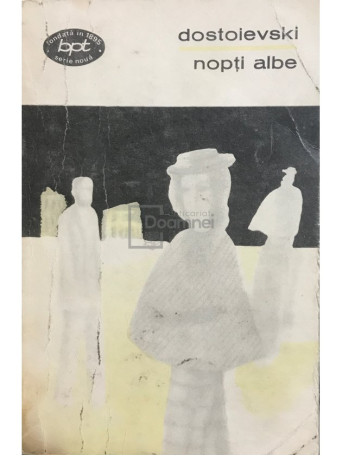 F. Dostoievski - Nopti albe - 1969 - Brosata