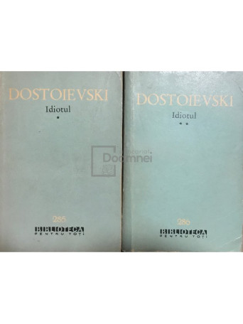 Idiotul, 2 vol.