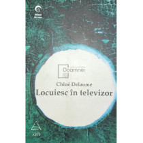 Locuiesc in televizor