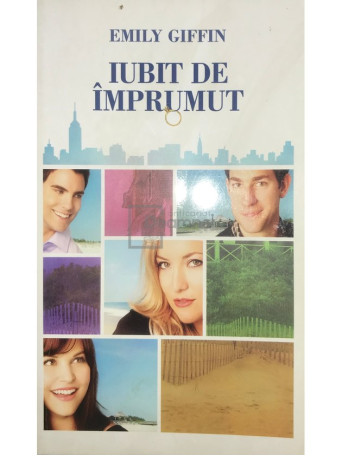 Emily Giffin - Iubit de imprumut - 2011 - Brosata