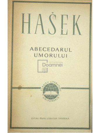 Jaroslav Hasek - Abecedarul umorului - 1963 - Brosata