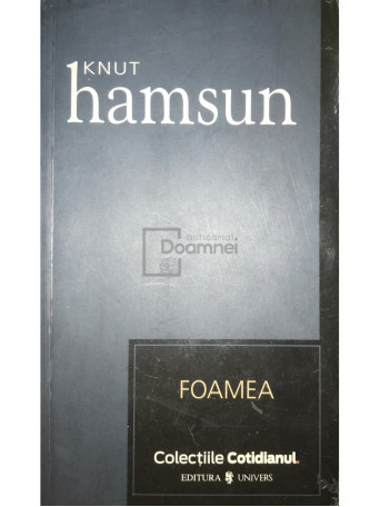 Knut Hamsun - Foamea - 2007 - Brosata