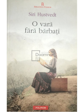 Siri Hustvedt - O vara fara barbati - 2012 - Brosata