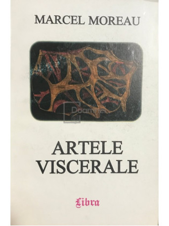 Artele viscerale