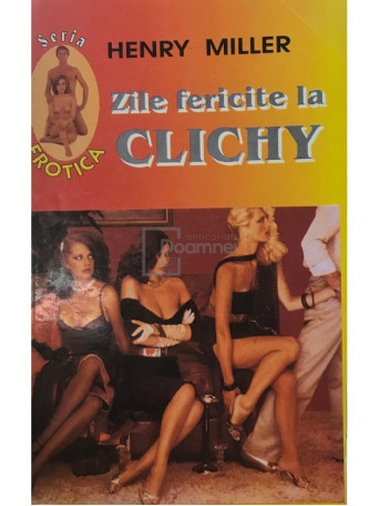 Zile fericite la Clichy