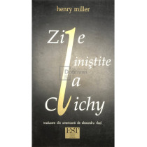 Zile linistite la Clichy