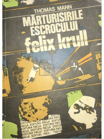 Marturisirile escrocului Felix Krull