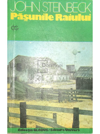 John Steinbeck - Pasunile Raiului - 1975 - Brosata