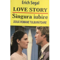 Love Story. Singura iubire