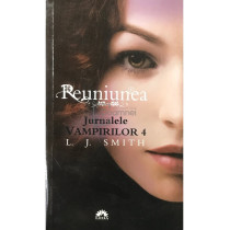 Reuniunea. Jurnalele vampirilor, vol. 4