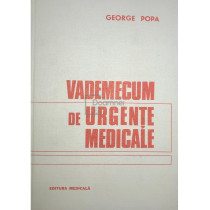 Vademecum de urgente medicale (ed. II)