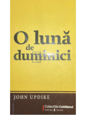 John Updike - O luna de duminici - 2009 - Brosata