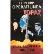 Operatiunea Topaz - Criza rachetelor din Cuba