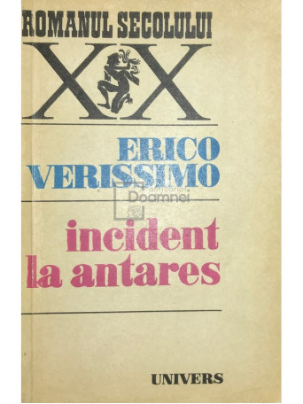 Erico Verissimo - Incident la Antares - 1975 - Brosata