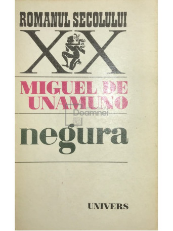 Miguel de Unamuno - Negura - 1975 - Brosata