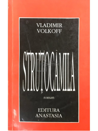 Vladimir Volkoff - Strutocamila - 1993 - Brosata