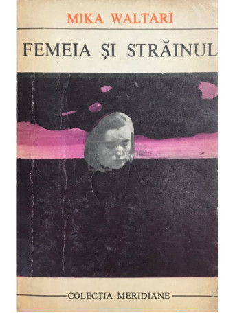 Femeia si strainul