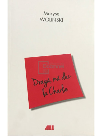 Maryse Wolinski - Draga, ma duc la Charlie - 2016 - Brosata