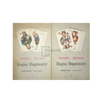 Regina vagabonzilor, 2 vol.