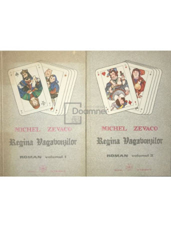 Regina vagabonzilor, 2 vol.