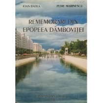 Rememorari din Epopeea Dambovitei