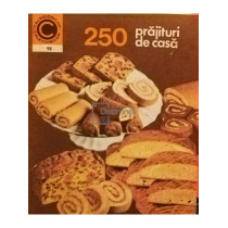 250 prajituri de casa